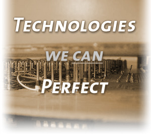 Technologies we can perfect